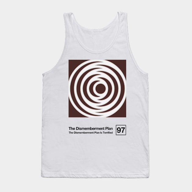 The Dismemberment Plan / Minimalist Style Graphic Artwork Design Tank Top by saudade